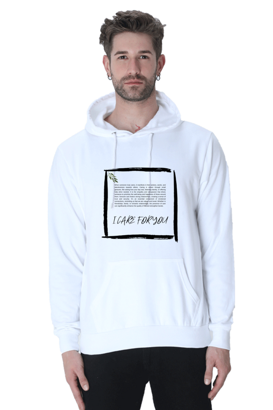 I CARE FOR YOU - Unisex Hooded SweatShirt