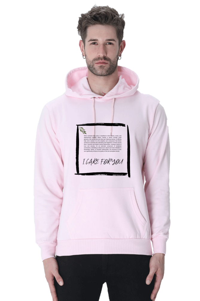 I CARE FOR YOU - Unisex Hooded SweatShirt