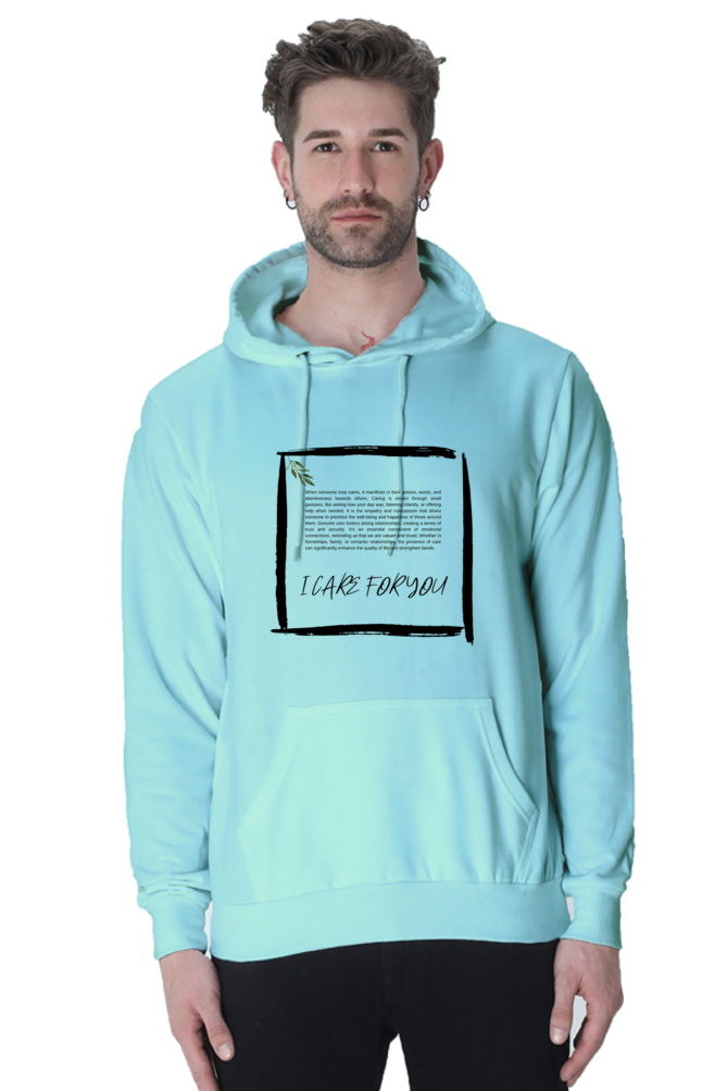 I CARE FOR YOU - Unisex Hooded SweatShirt